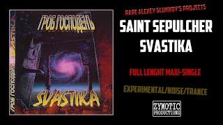 ГРОБ ГОСПОДЕНЪ / SVASTIKA ''Split maxi-single'' [ZYMOTIC PRODUCTIONS]