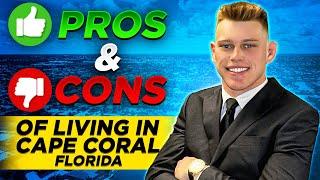 Should You Move to Cape Coral, Fl? - Pros and Cons of Living in Cape Coral, Florida