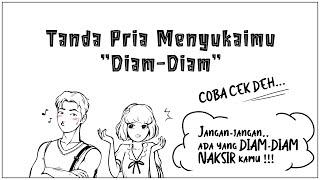 7 Tanda Pria Menyukaimu Diam-Diam | Jangan-jangan ada yang NAKSIR kamu selama ini!