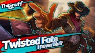 I never bluff | AD Twisted Fate | League of Legends [TheSnuffShow]