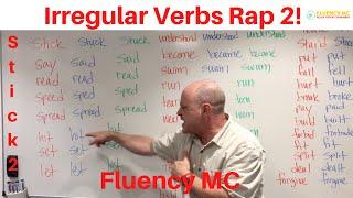 Stick 2 Irregular Verbs Grammar Rap Song to Learn English with Fluency MC!