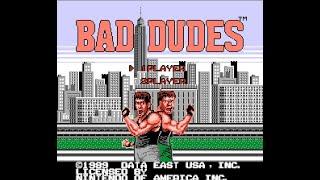 Полное прохождение Плохие парни (Bad Dudes) nes