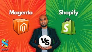 Magento vs. Shopify - Choosing Your Perfect eCommerce Platform!