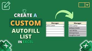 How to Create a Custom AutoFill List in Excel