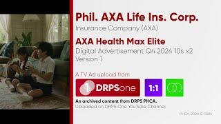 AXA Health Max Elite Digital Ad Q4 2024 10s x2 (Philippines, Version 1) [1:1/ST]