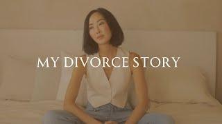 My Divorce Story