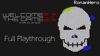 Welcome to the Game II | Full Playthrough (No Commentary)