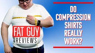 Do Compression Shirts Really Work? - Fat Guy Reviews