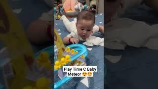 Play Time C Baby Meteor  #kamarites #fypシ #cutebaby