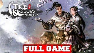 THREE KINGDOMS ZHAO YUN Gameplay Walkthrough FULL GAME - No Commentary (PC)