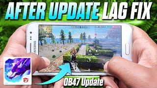 After OB47 Update Free Fire Lag Fix Methods