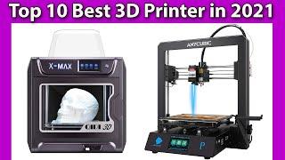 Top 10 Best 3D Printer in 2021