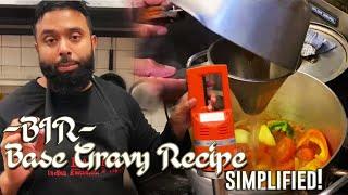 HOW TO MAKE BASE GRAVY - BIR - INDIAN RESTAURANT STYLE - SIMPLIFIED RECIPE TO FOLLOW