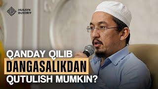 Qanday qilib dangasalikdan qutilish mumkin? | Husayn Buxoriy