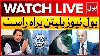 LIVE : BOL News Bulletin at 3 PM Imran Khan Letter to IMF | PM Shehbaz Sharif Big Statement | BOL