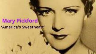 'AMERICA'S SWEETHEART'  MARY PICKFORD /  CELLULOID SHIRPIGAL