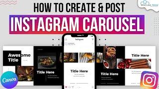 INSTAGRAM CAROUSEL TUTORIAL: How to Create & Post Instagram Carousel (Canva) - Complete Tutorial 