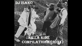 DJ Isako - Killa Kidz Compilationz (2021)