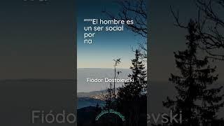 Fiódor #Dostoyevski #frase #reflexione #filosofodelavida #shortsfeed #shortsvideo #shorts #reflexion