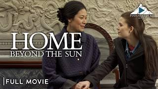 HOME BEYOND THE SUN - Full Christian Movie | Pinnacle Peak Movies