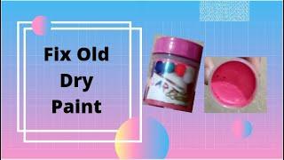 Fix Old Dry Paint | Fix Dry Poster Paint