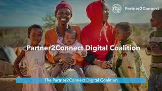 Partner2Connect: Advancing Meaningful Connectivity and Sustainable Digital Transformation