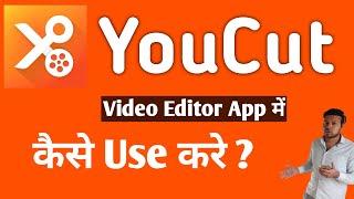 YouCut Video Editor kaise use kare