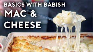 Mac & Cheese | Basics with Babish