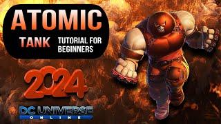 DCUO Atomic Tank Tutorial for Beginners 2024