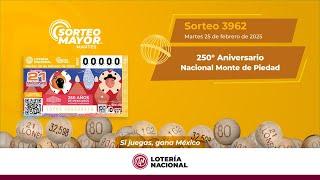 SORTEO MAYOR No. 3962: 250 Aniversario de Nacional Monte de Piedad