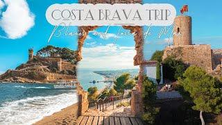  COSTA BRAVA TRIP | Blanes & Tossa de Mar | Day 1