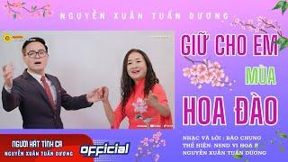 Giữ cho em mùa hoa đào | Nguyễn Xuân Tuấn Dương & NSND Vi Hoa | Nhạc và lời: Bảo Chung