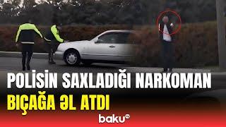 Nərimanovda qorxulu anlar | Polisdən qaçmaq istəyən narkoman sürücü küçəni bir-birinə qatdı