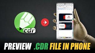 How To Open CDR (CorelDraw) files in Android | How to view CDR file in Mobile 2021