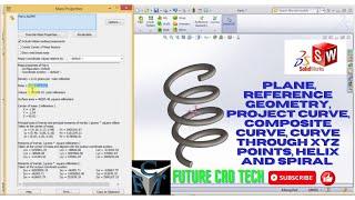 How to use #Reference_Geometry Plane, Project Curve, Composite Curve, Helix and Spiral in Solidworks