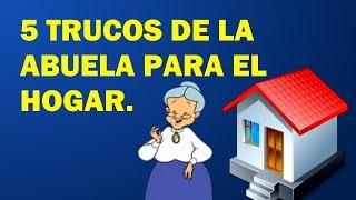 5 trucos de la abuela para el hogar.