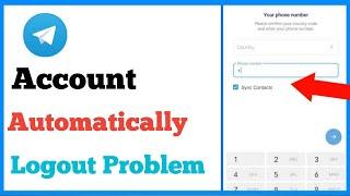 Fix Telegram Account Automatically Logout Problem