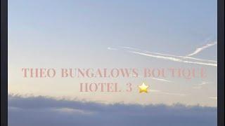 Обзор готелю « Theo Bungalows Boutique Hotel»Греція.3 зірки.