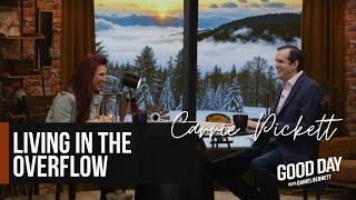 Living in the Overflow – Carrie Pickett on Good Day with Daniel Bennett | S1 Ep 47