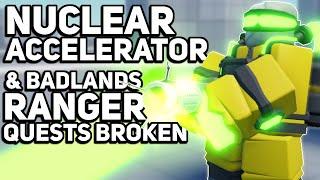 Nuclear Accelerator & Badlands Ranger Quests Are BROKEN | Roblox TDS | Tower Defense Simulator