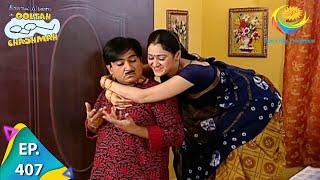 Taarak Mehta Ka Ooltah Chashmah - Episode 407 - Full Episode