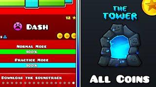 "Dash" & "The Tower" (All Coins) | Geometry Dash 2.2 Official Levels