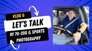 LET'S TALK - Is This Canon Lens BETTER for Sports Photography?