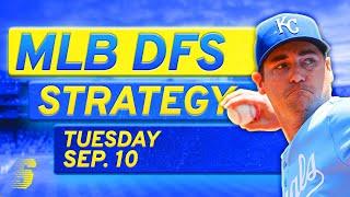 MLB DFS Today: DraftKings & FanDuel MLB DFS Strategy (Tuesday 9/10/24)