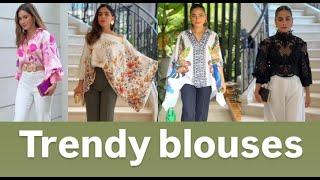 TRENDY BLOUSES - interesting blouses and combinations!