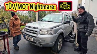 Land Rover Freelander: Our Fight for MOT / TÜV