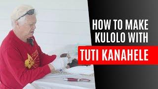 Learn Hawaiian Language & Cooking with Tuti Kanahele