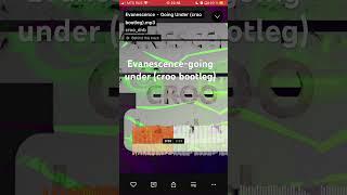 Evanescence - going under (croo bootleg)