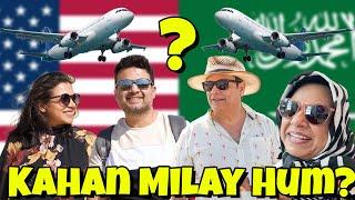 Mekkah aur Madina Ko Chord Kar Kahan Family Se Milay Hum? Humari Family ka Reunion VLOG  - RNS