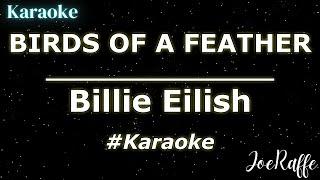 Billie Eilish - BIRDS OF A FEATHER (Karaoke)